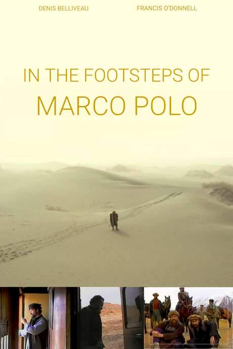 In the Footsteps of Marco Polo